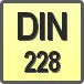 Piktogram - Typ DIN: DIN 228